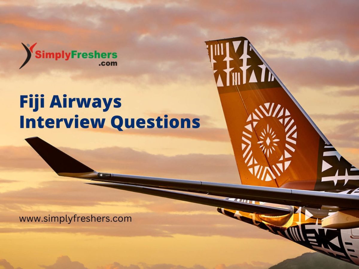Fiji Airways Interview Questions