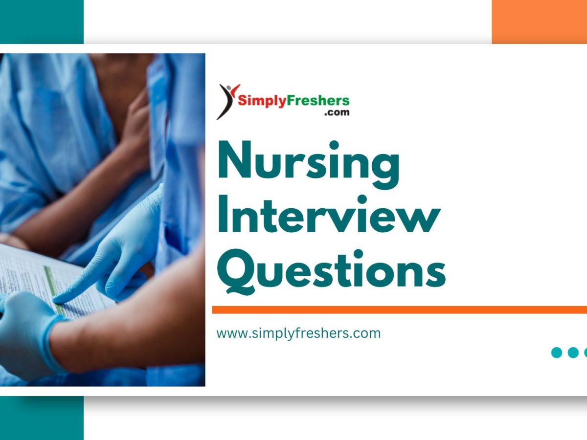 Nursing Interview Questions: Ace Your Next Interview with Confidence