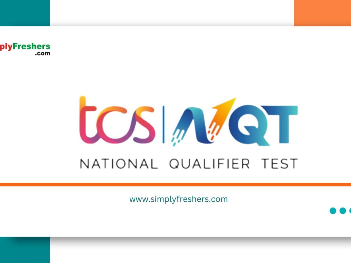 TCS National Qualifier Test (NQT): Dates, Syllabus, Registration – Recruitment For Freshers